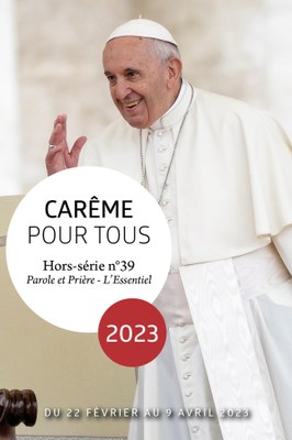 Carême pour tous 2023 avec le pape François