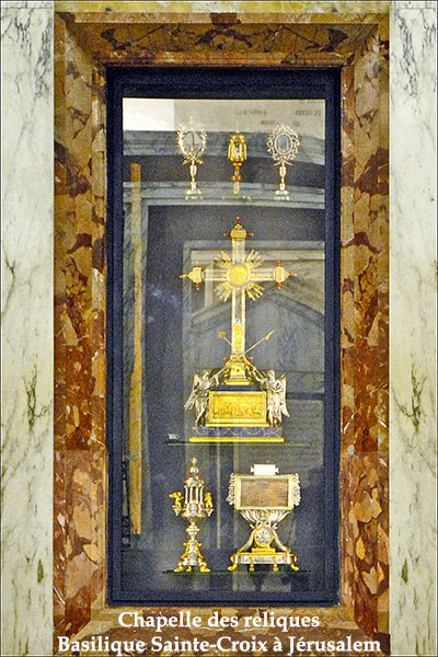 Chapelle des reliques - Basilique Sainte-Croix à Jérusalem