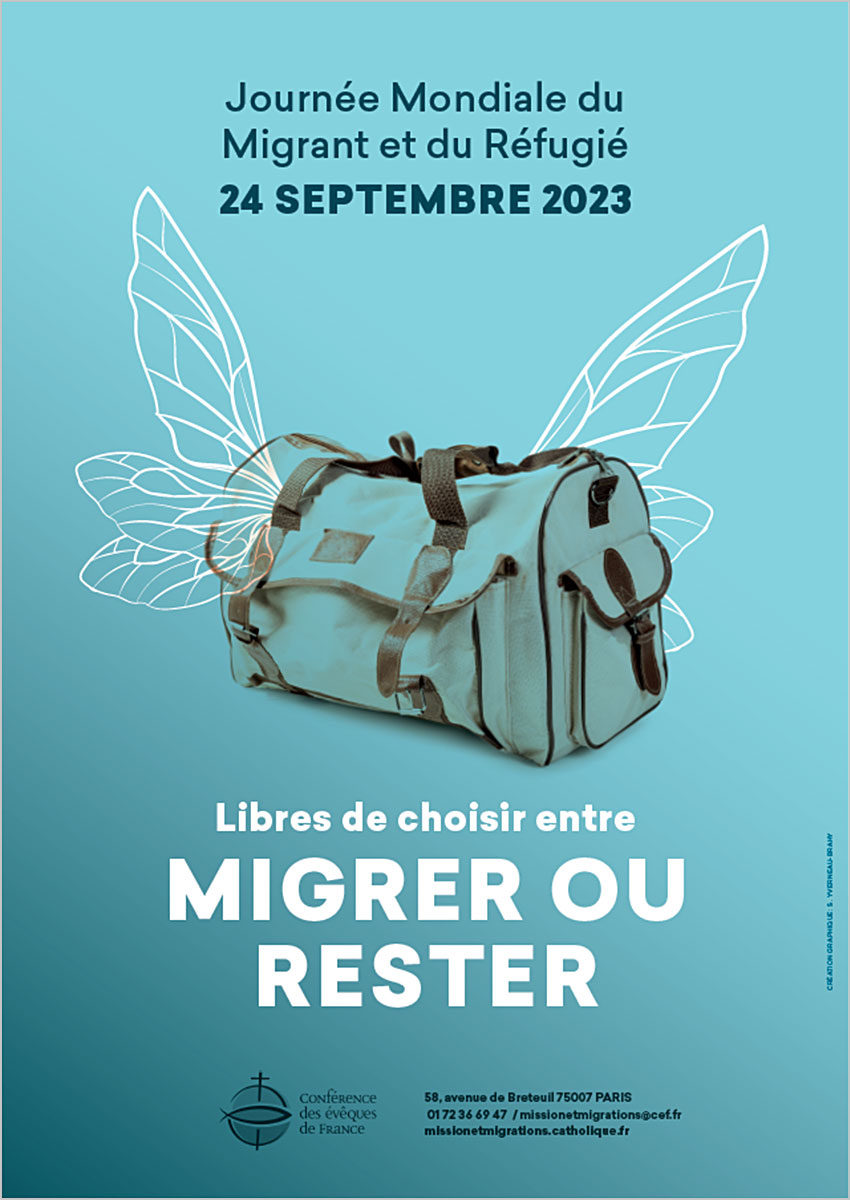 20230924 JM Migrants Refugies Affiche 24 septembre 2023 : 109e Journée mondiale du migrant et du réfugié - Affiche