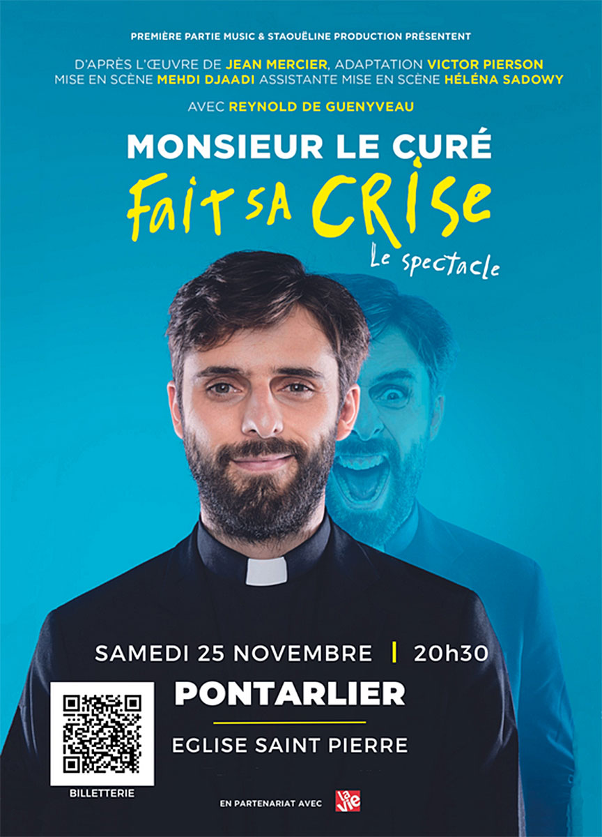 20231125 Spectacle Mr cure fait sa crise Affiche "Monsieur le Curé fait sa crise, le spectacle" 25/11/2023 Pontarlier Affiche