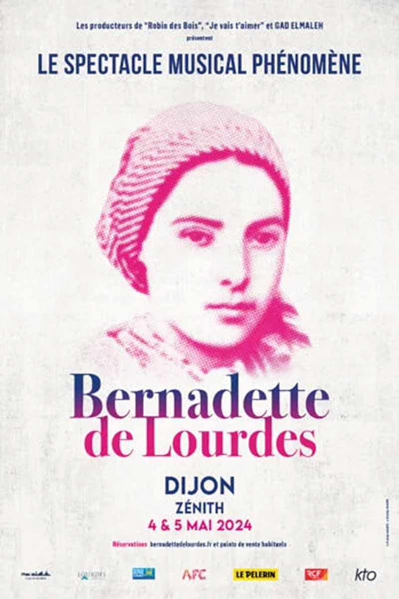 Spectacle musical "Bernadette de Lourdes" au Zenith-Dijon