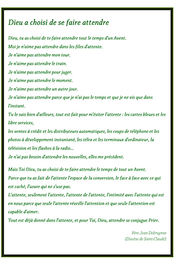 Prière : Dieu a choisi de se faire attendre