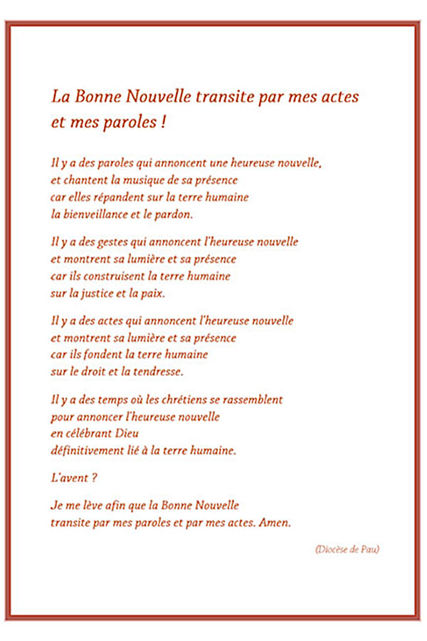 Avent3-1 La Bonne Nouvelle transite par mes actes et mes paroles.jpg Prière 3ème dimanche de l'Avent