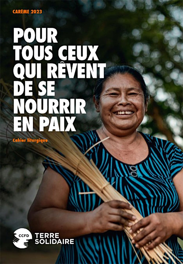 Cahier liturgique Carême 2023 - CCFD Terre solidaire