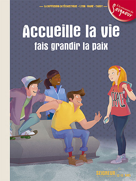 Module Accueille la vie Fais grandir la paix