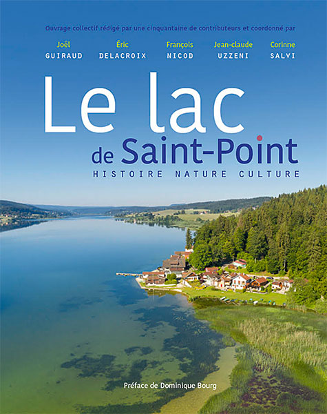 Le lac de Saint-Point Histoire-Nature-Culture