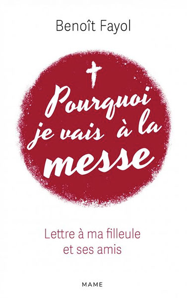 Pourquoi je vais à la messe - Couv