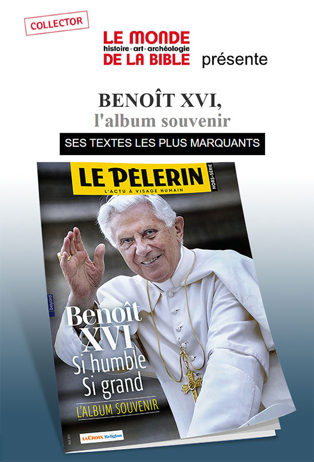 Le Pèlerin - Album-souvenir Benoit XVI - Annonce