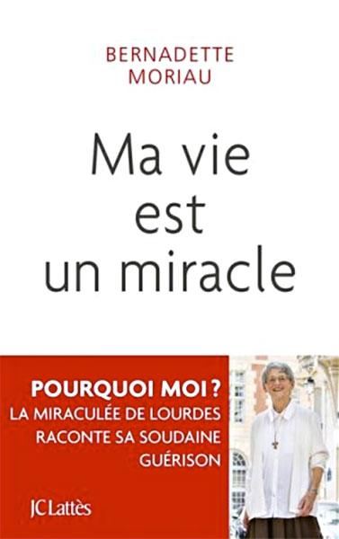 Couverture livre 'Ma vie est un miracle'