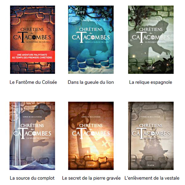 Collection "Chrétiens des catacombes" Ed° MAME